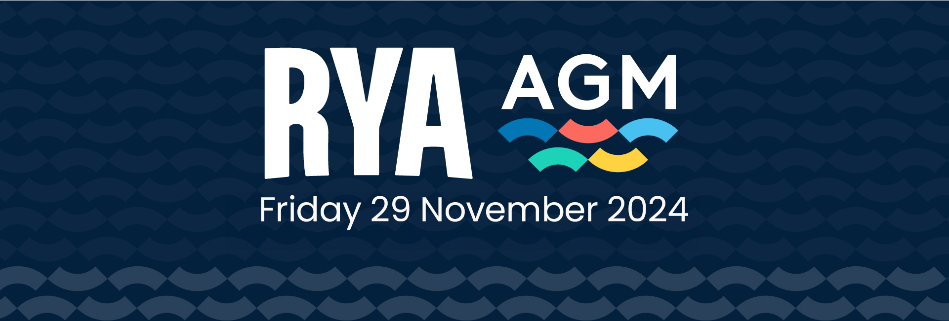 RYA AGM, Friday 29 November 2024
