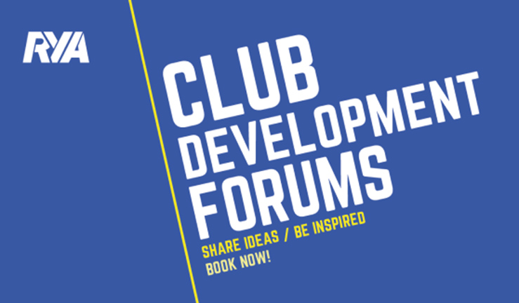 Graphic with RYA logo and words: 'Club Development Forums - share ideas/be inspired - book now'