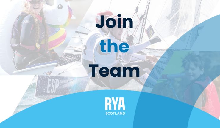 Graphic for Join the Team  RYA Scotland 