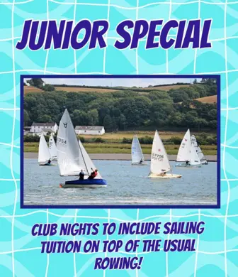 Junior Special Brochure advertising Club nights to include sailing tuition on top of the usual rowing!